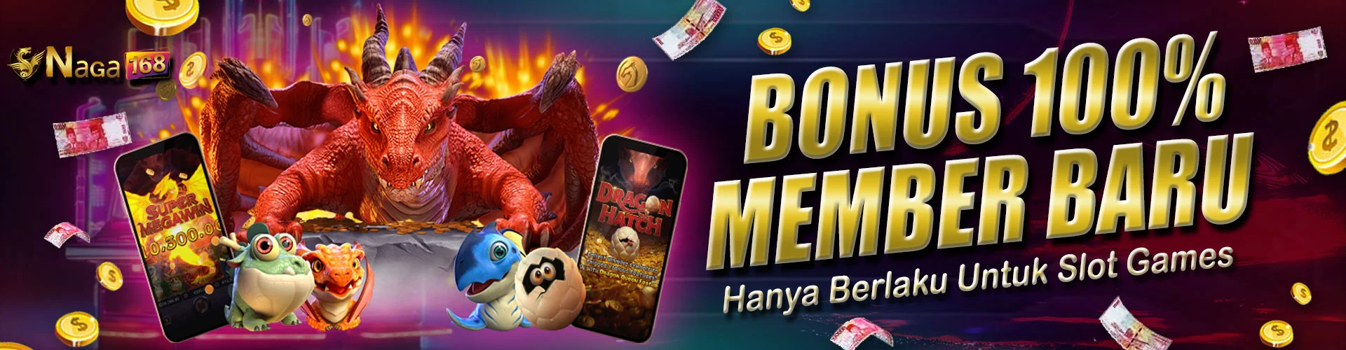 NAGA168 BONUS NEW MEMBER 100%