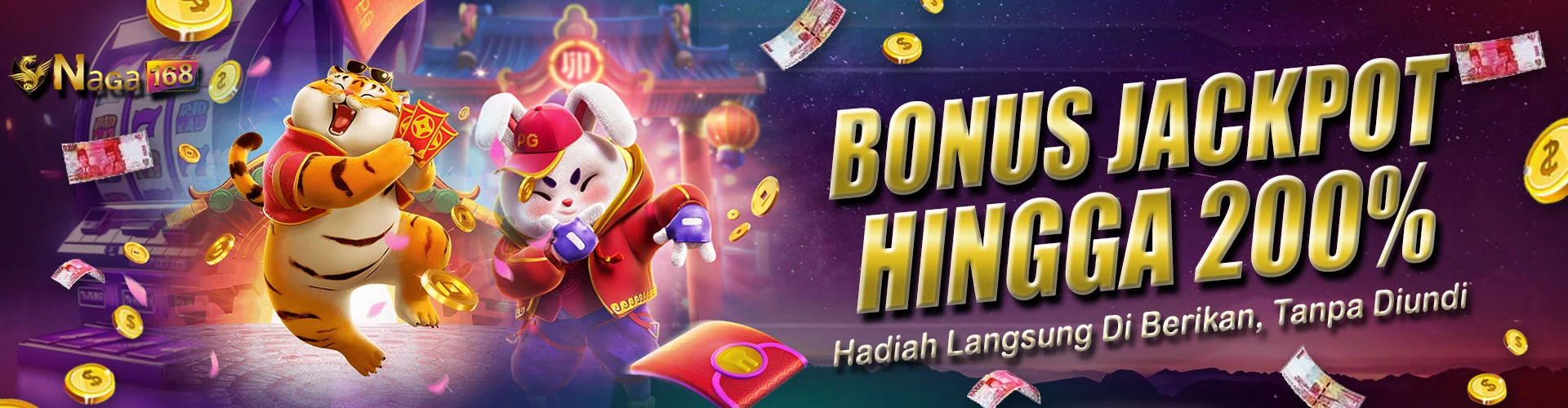 NAGA168 BONUS JACKPOT HINGGA 200%